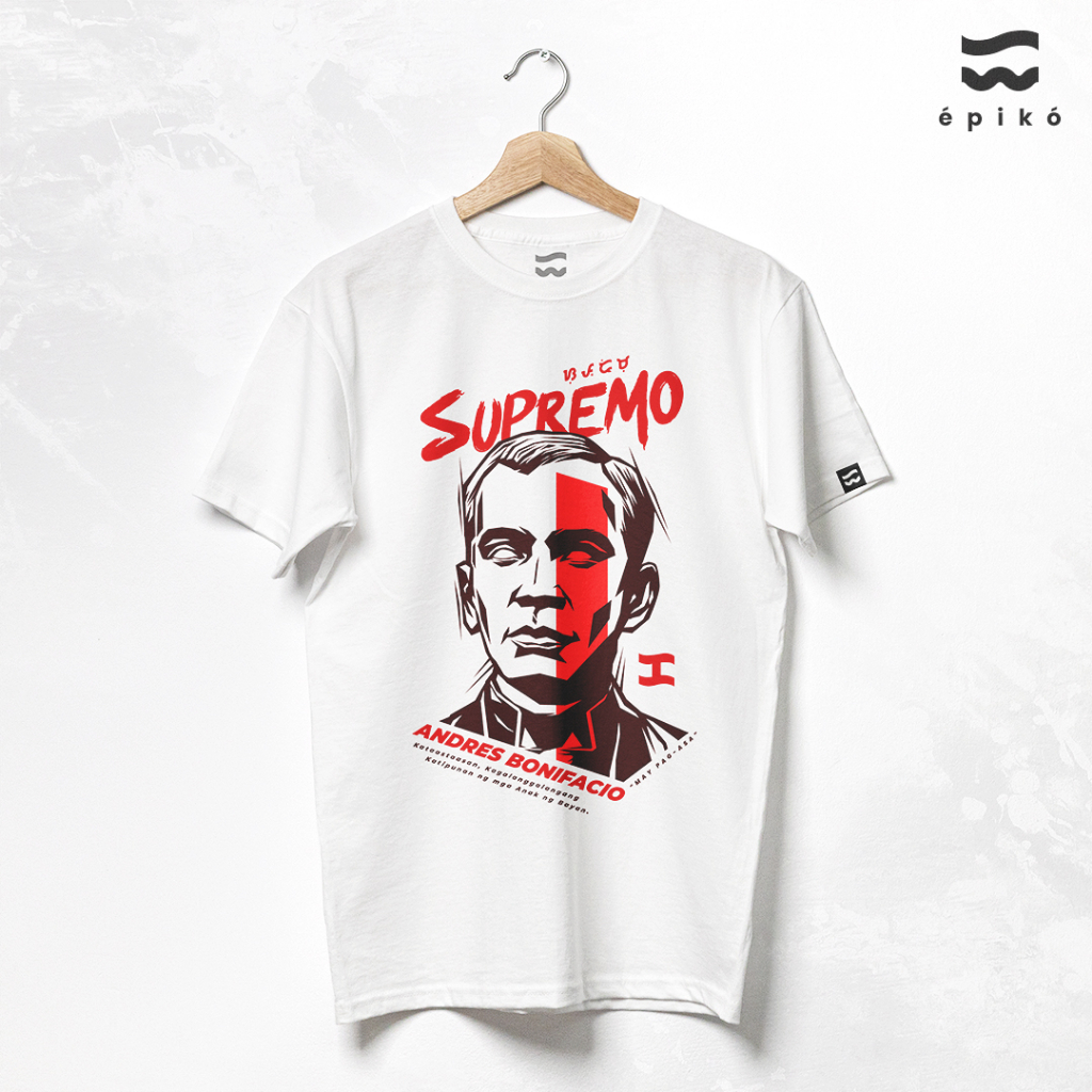 SUPREMO - Épikó Clothing | Andres Bonifacio Men's and Women's Graphic ...