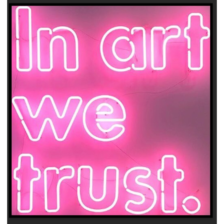 Custom Neon Sign ( In art we trust ) | Shopee Philippines