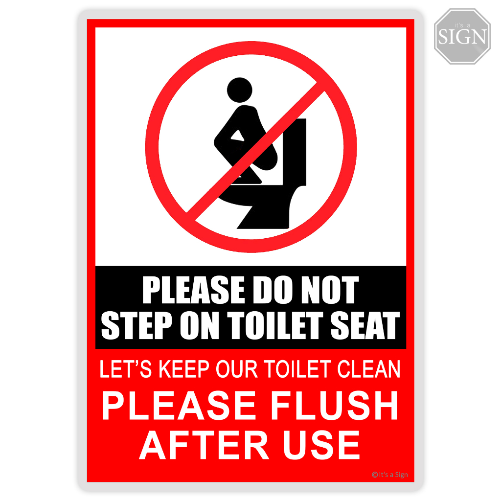 Do Not Step on Toilet Seat Flush Restroom Sign Laminated Signage A4