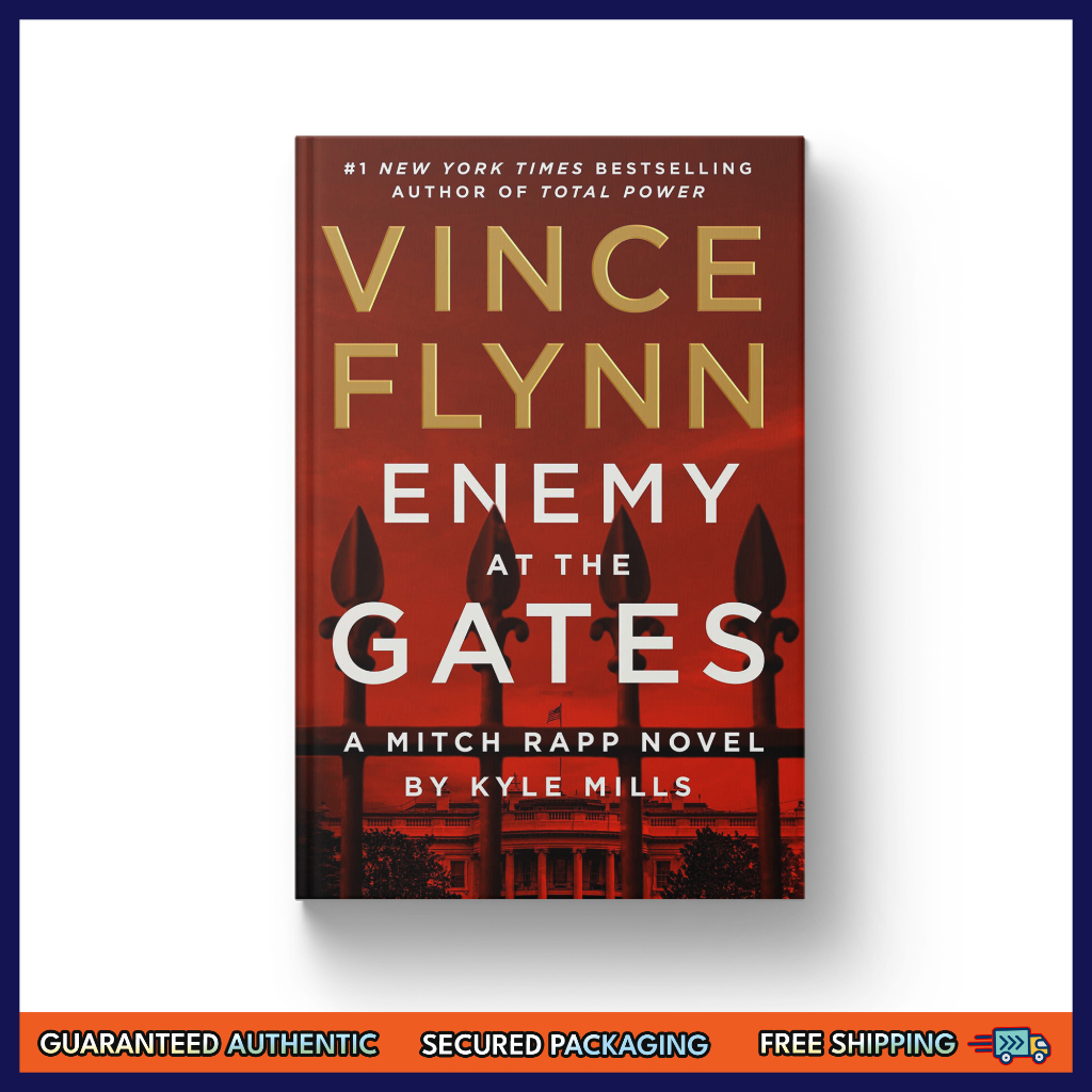 Enemy at the Gates (Mitch Rapp Book 20) Hardback by Vince Flynn and ...