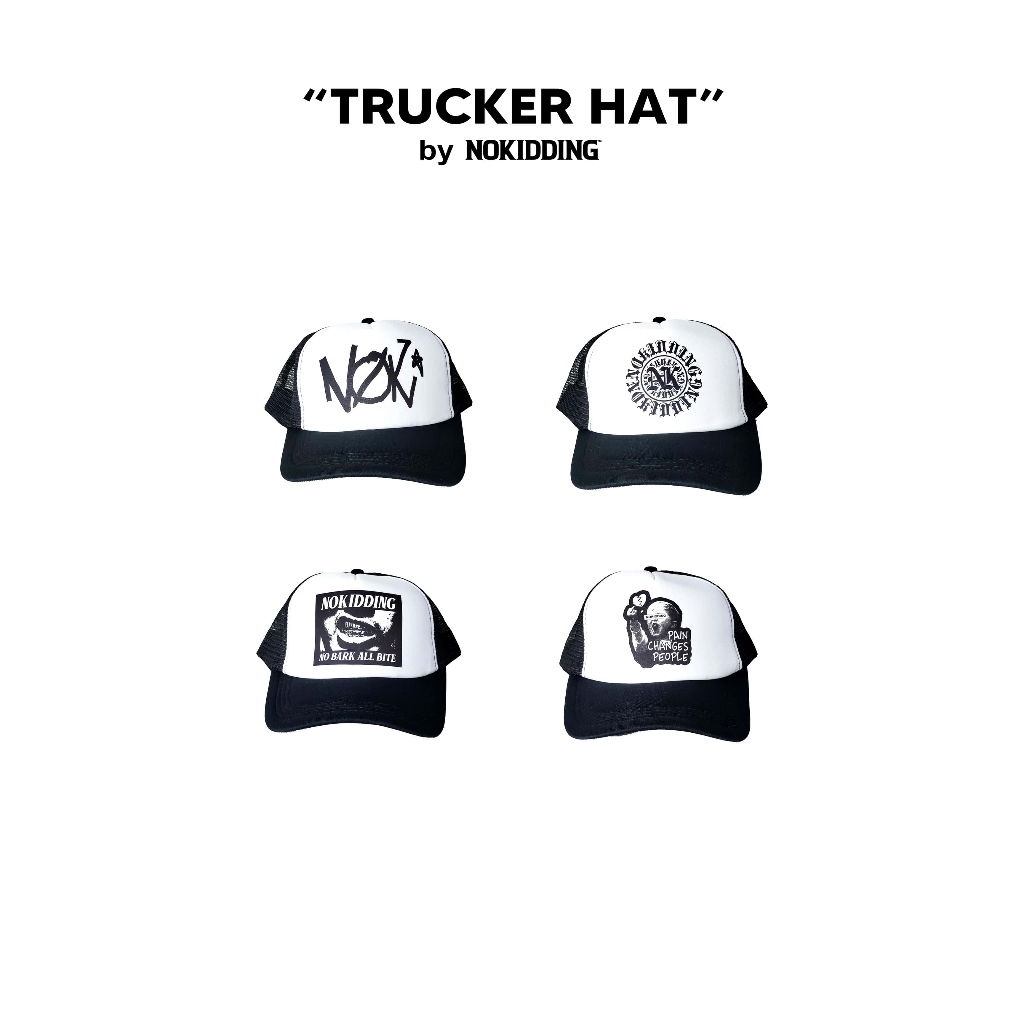 TRUCKER HAT NOKIDDING (PAIN, NO BARK, SEAL, NOKI HW) Shopee Philippines
