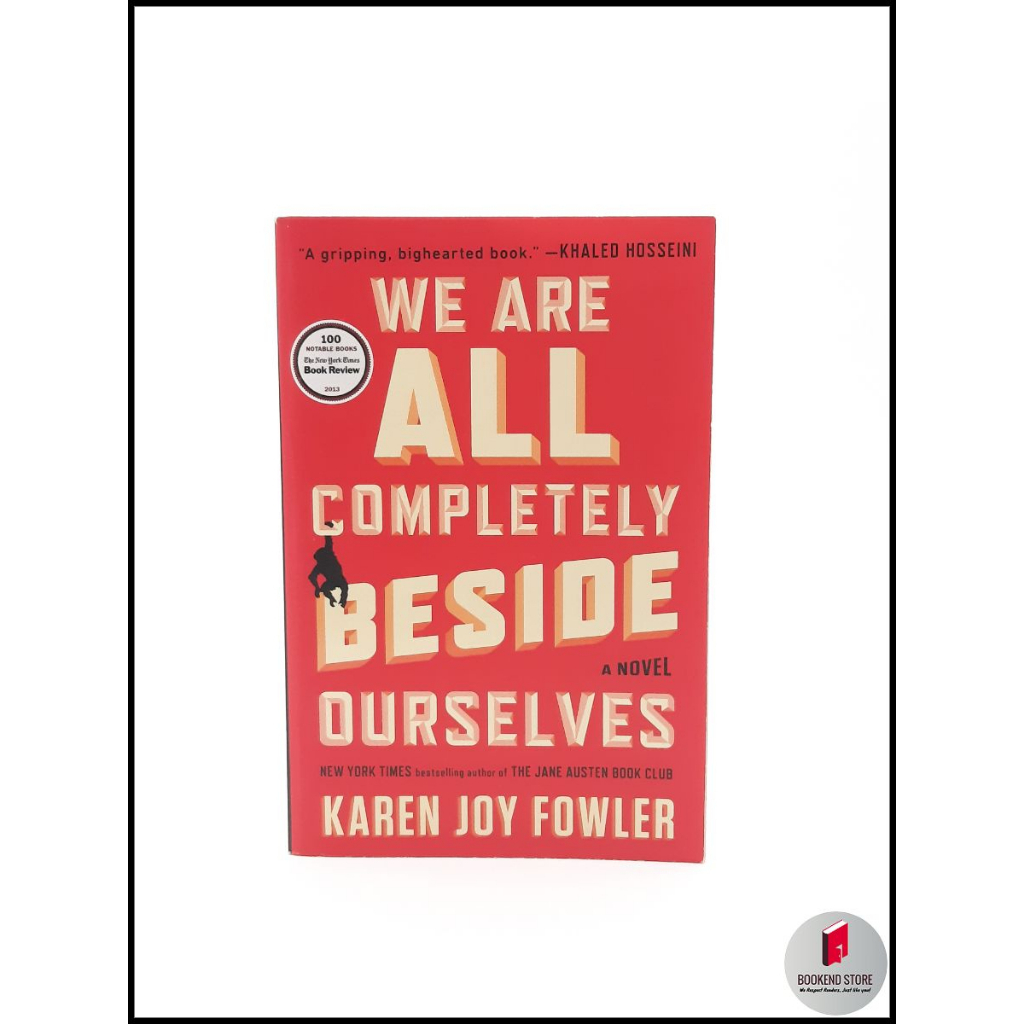 We Are All Completely Beside Ourselves by Karen Joy Fowler Shopee Philippines