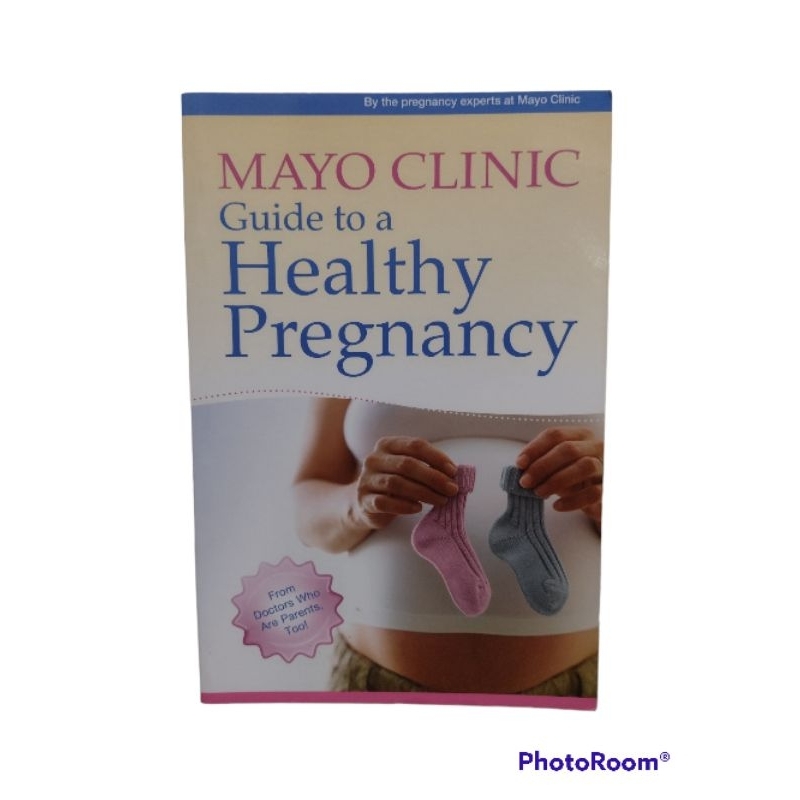 GUIDE TO A HEALTHY PREGNANCY by Mayo Clinic Shopee Philippines