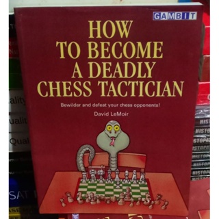 How To Become A Deadly Chess Tactician PDF