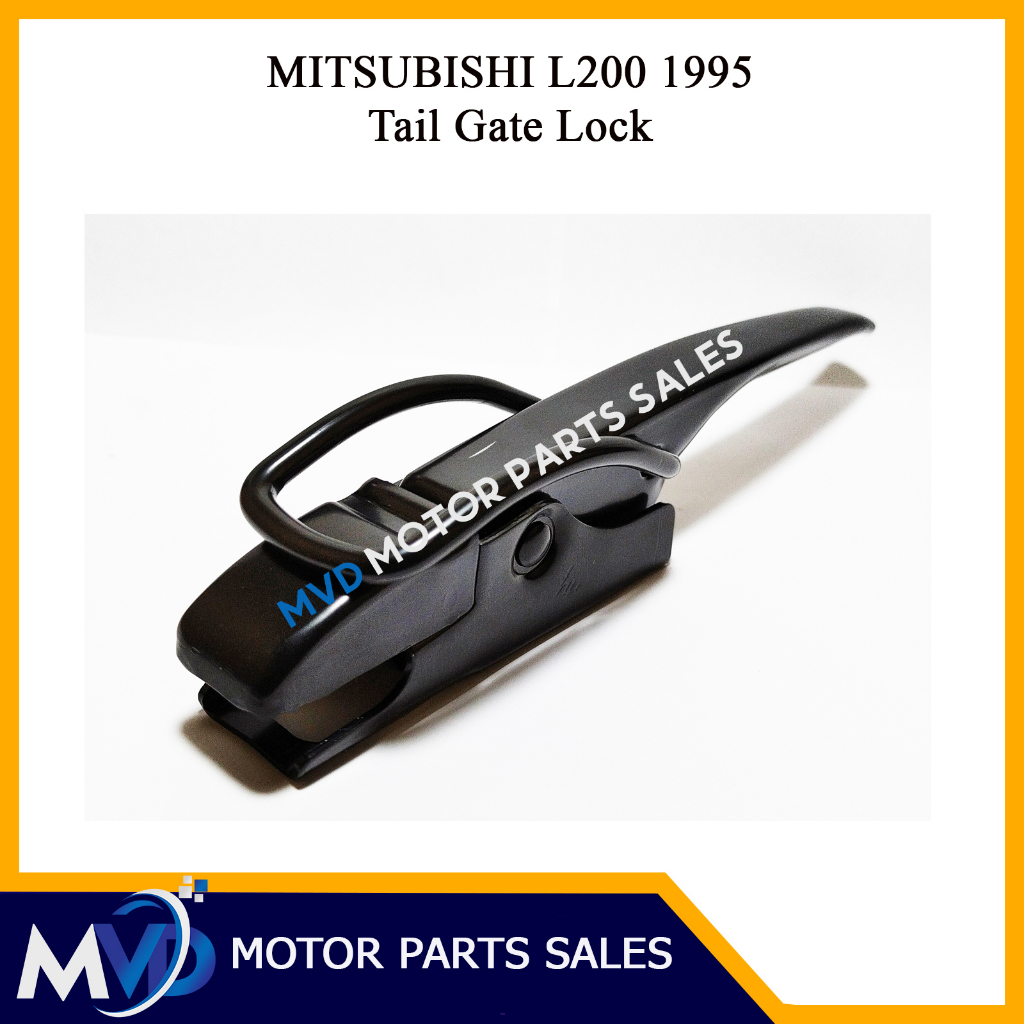 Mitsubishi L200 1986 1998 Tailgate Lock Rear Gate Lock (Side Open) 1Pc Shopee Philippines