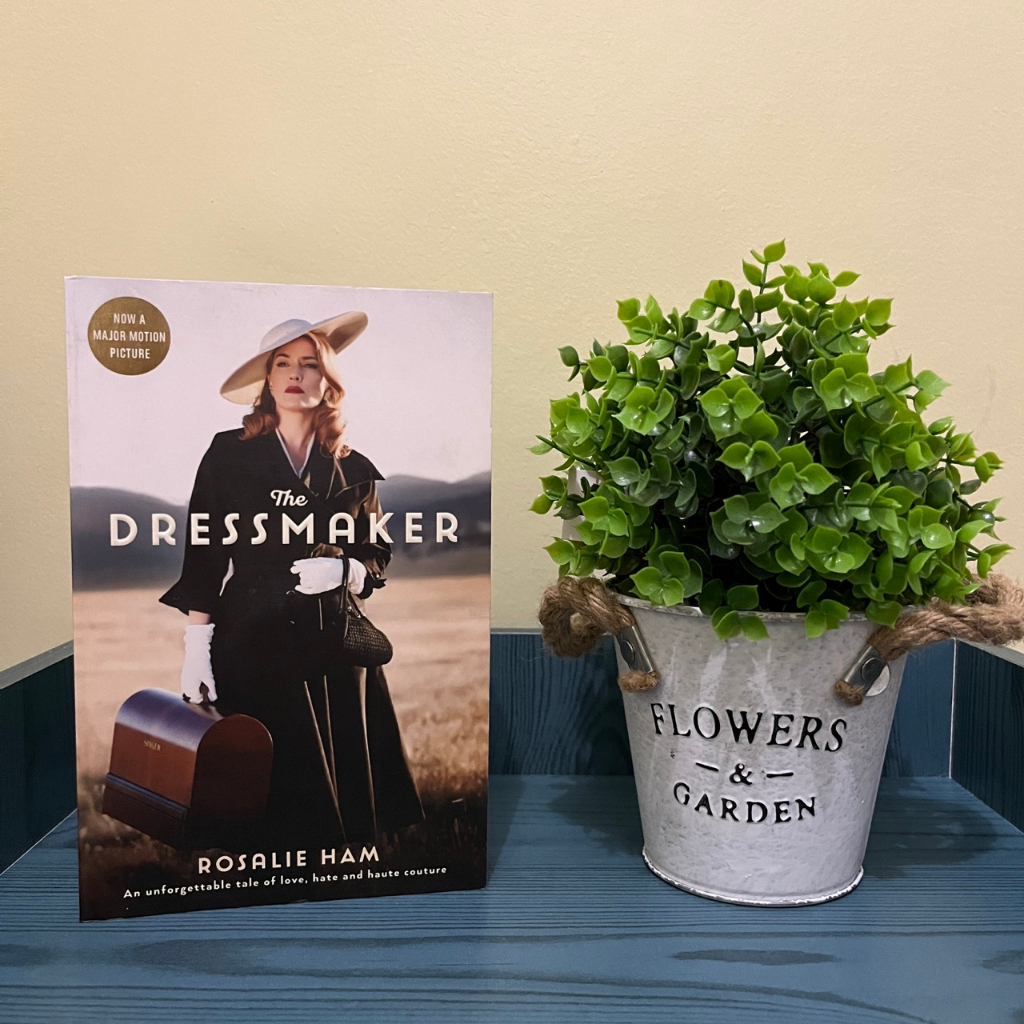 The Dressmaker by Rosalie Ham