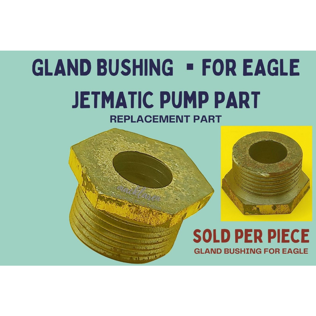 Gland Bushing Eagle ️ Jetmatic Pump Part ️ Replacement Parts ️ Spare