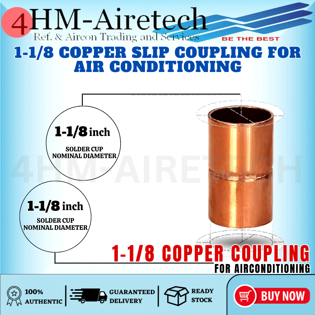 FOURHM 11/8 Copper Slip Coupling FOR AIR CONDITIONING SOLD PER PIECE