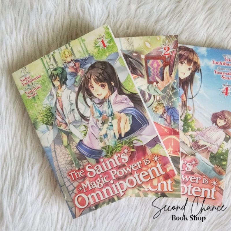 The Saint's Magic Power is Omnipotent (Light Novel) 1 by Yuka Tachibana