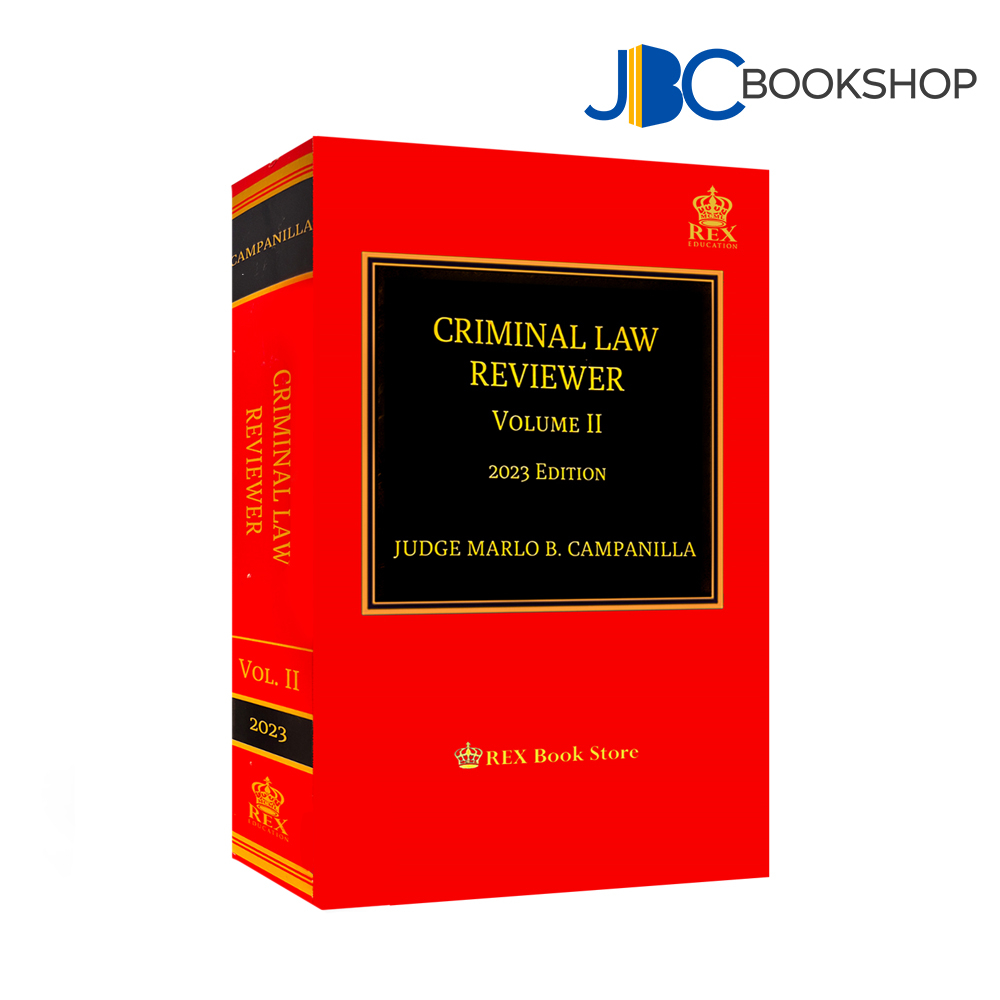 Vol 2 Criminal Law Reviewer 2023 Edition by Judge Marlo B. Campanilla ...