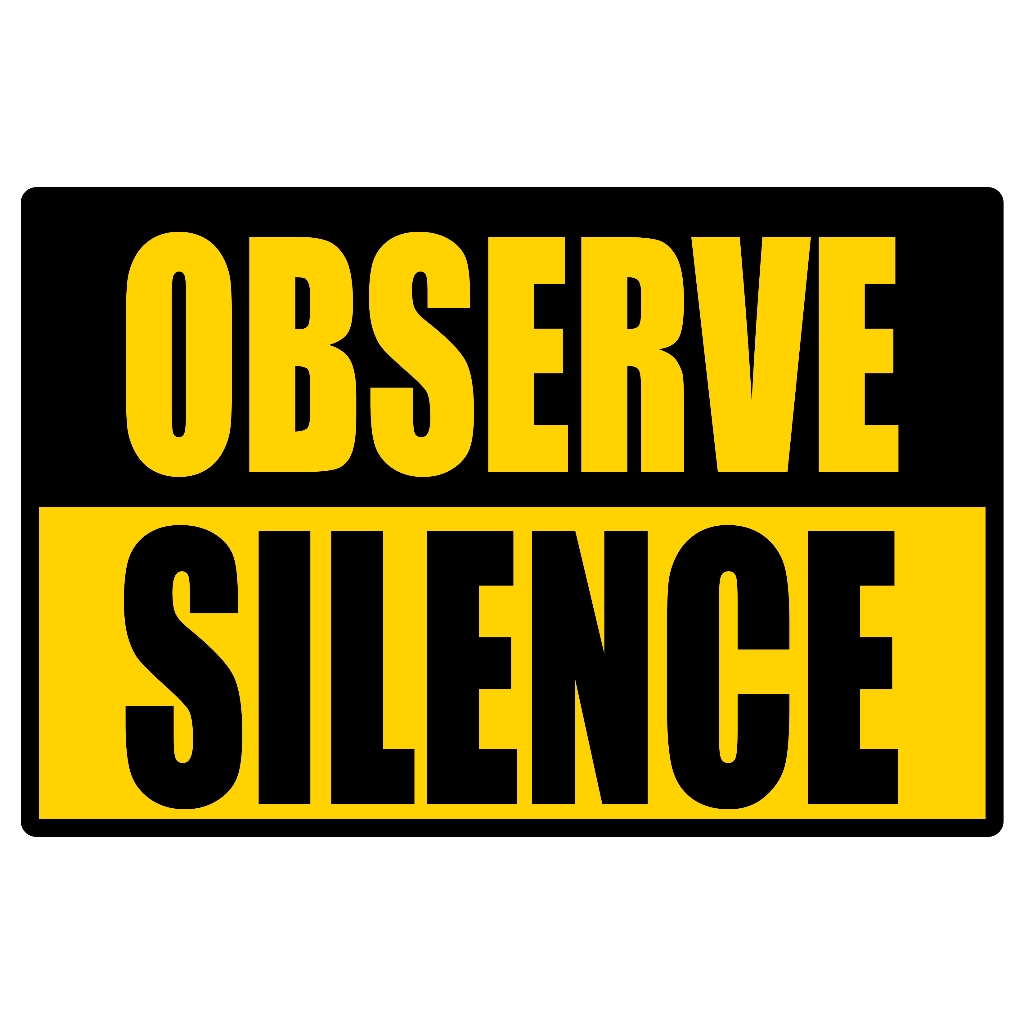 SIGN OBSERVE SILENCE SIGNAGE PVC TYPE OR PLASTIC LAMINATED WATERPROOF ...