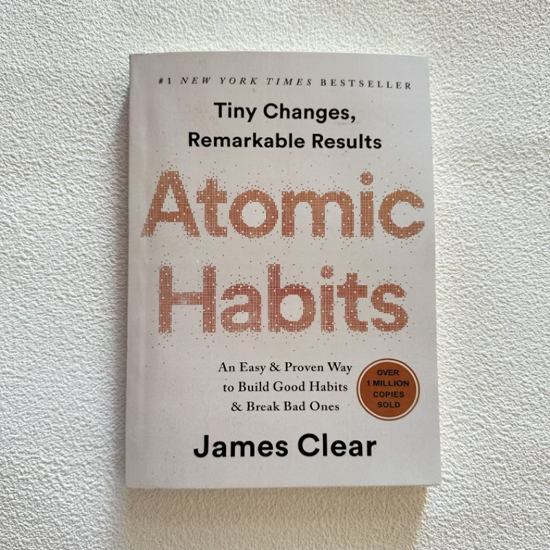 Atomic Habits An Easy Proven Way To Build Good Habits Break Bad
