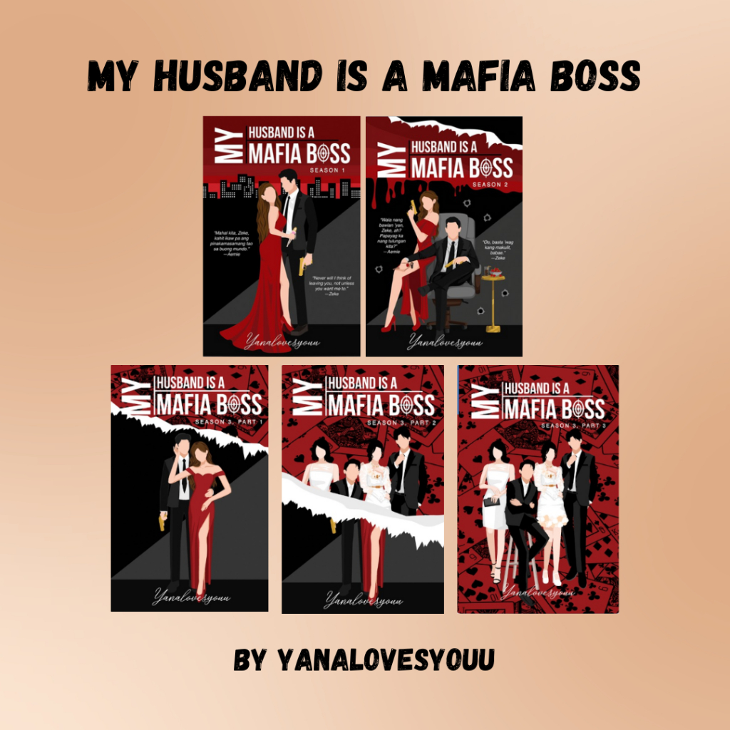 My Husband is a Mafia Boss by Yanalovesyouu (set - 5 books) | Shopee ...