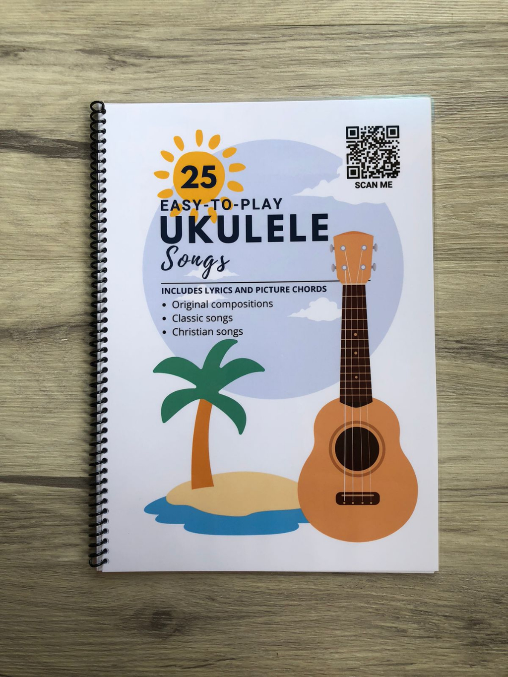 Ukulele Song Book for Beginners / 25 Easytoplay Ukulele Songs
