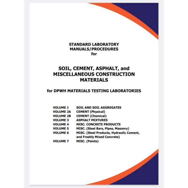 DPWH Standard Laboratory Manuals/Procedures for Soil, Cement, Asphalt