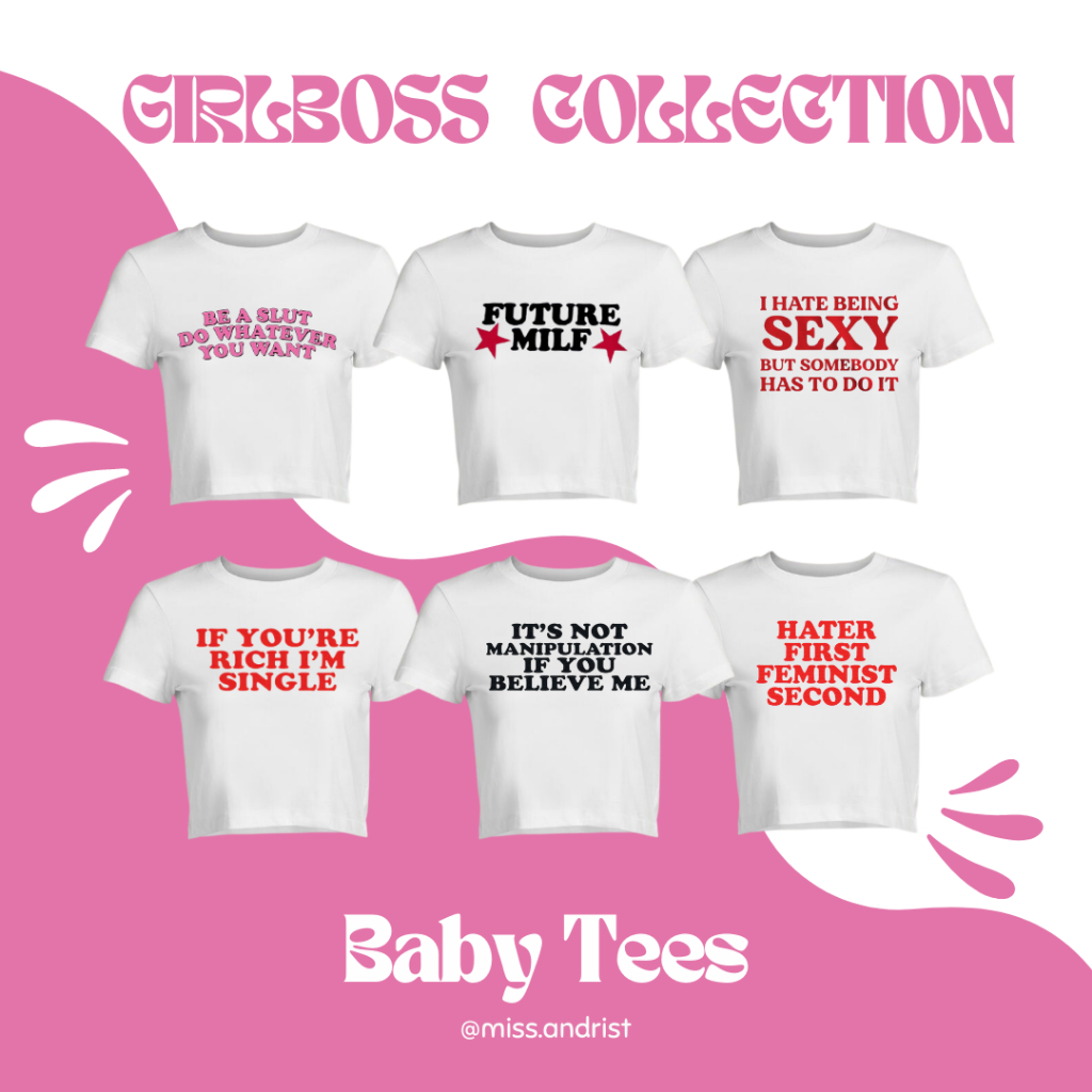 GIRLBOSS COLLECTION Baby Tees Crop top ┃MISS.ANDRIST Shopee Philippines