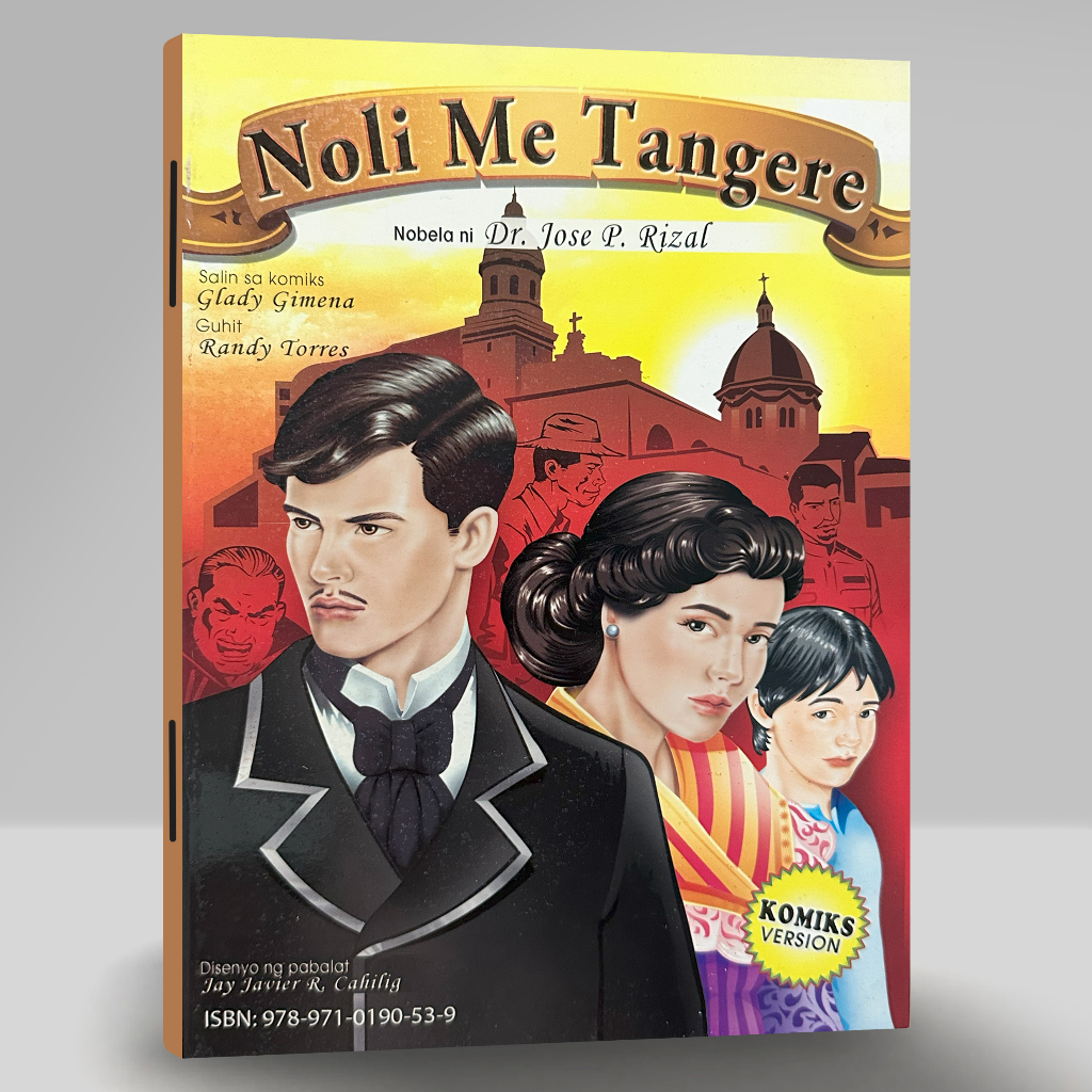 NOLI ME TANGERE Nobela ni Dr. Jose Rizal - Glady Gimena | Randy Torres ...