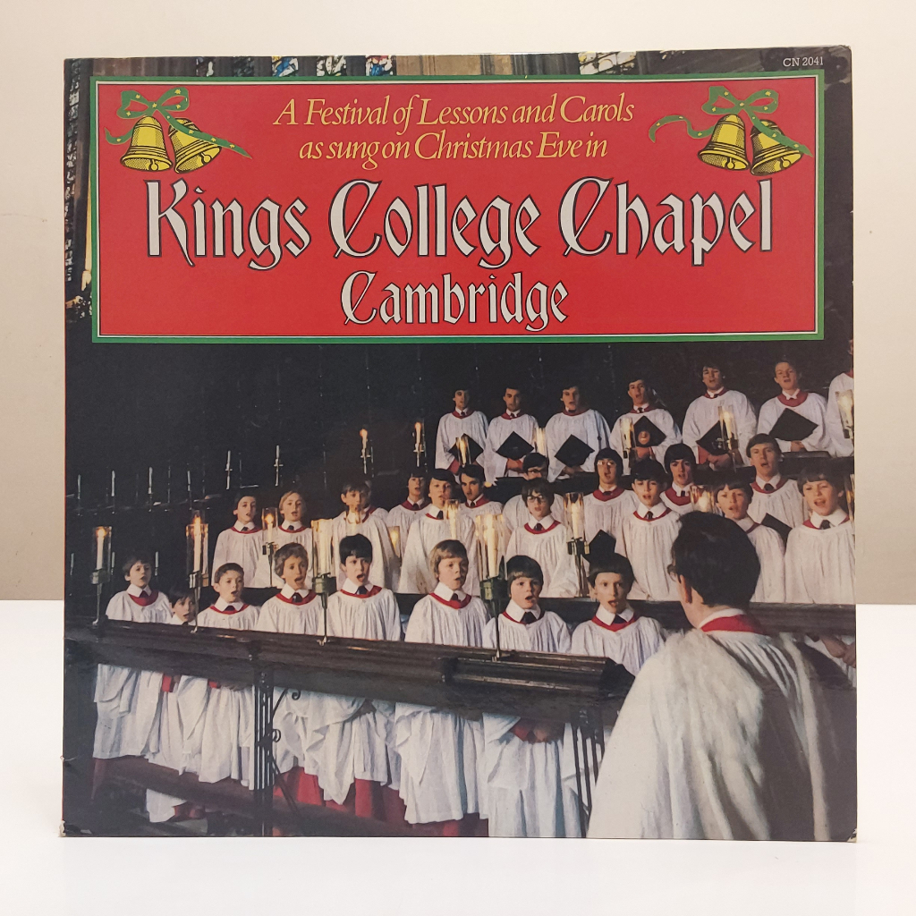 The King's College Choir Christmas A Festival Of Lessons And Carols