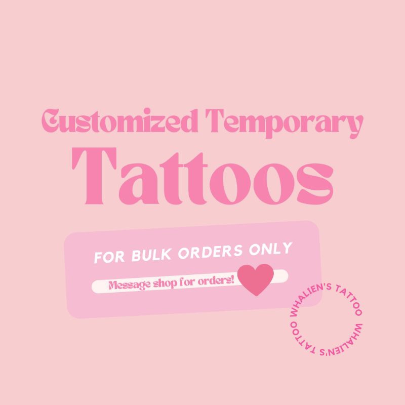 CUSTOMIZED TEMPORARY TATTOOS (BULK) Shopee Philippines
