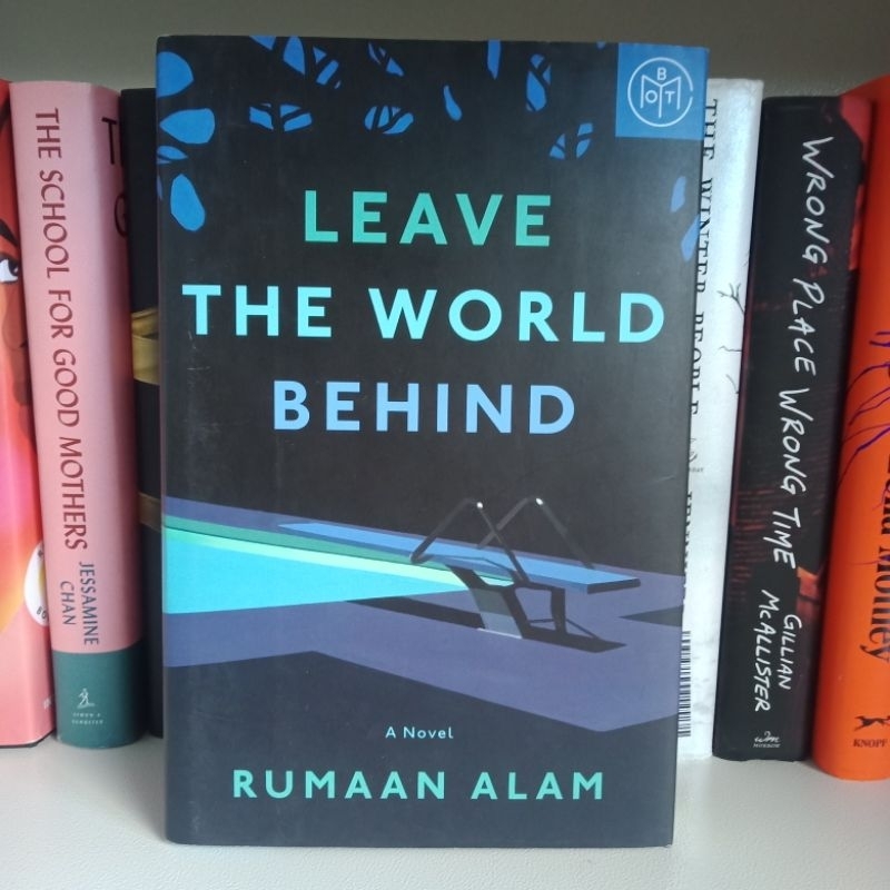 BOTM: Leave The World Behind: A Read With Jenna Pick By Rumaan Alam ...