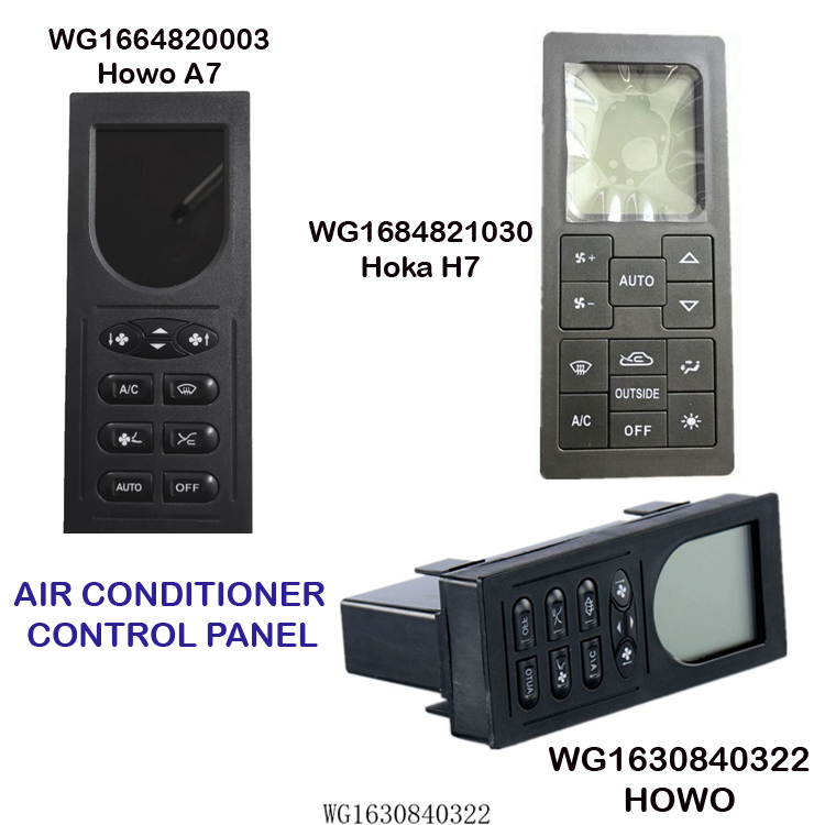 AIR CONDITIONER CONTROL PANEL WG1630840322-HOWO WG1664820003-Howo A7 ...