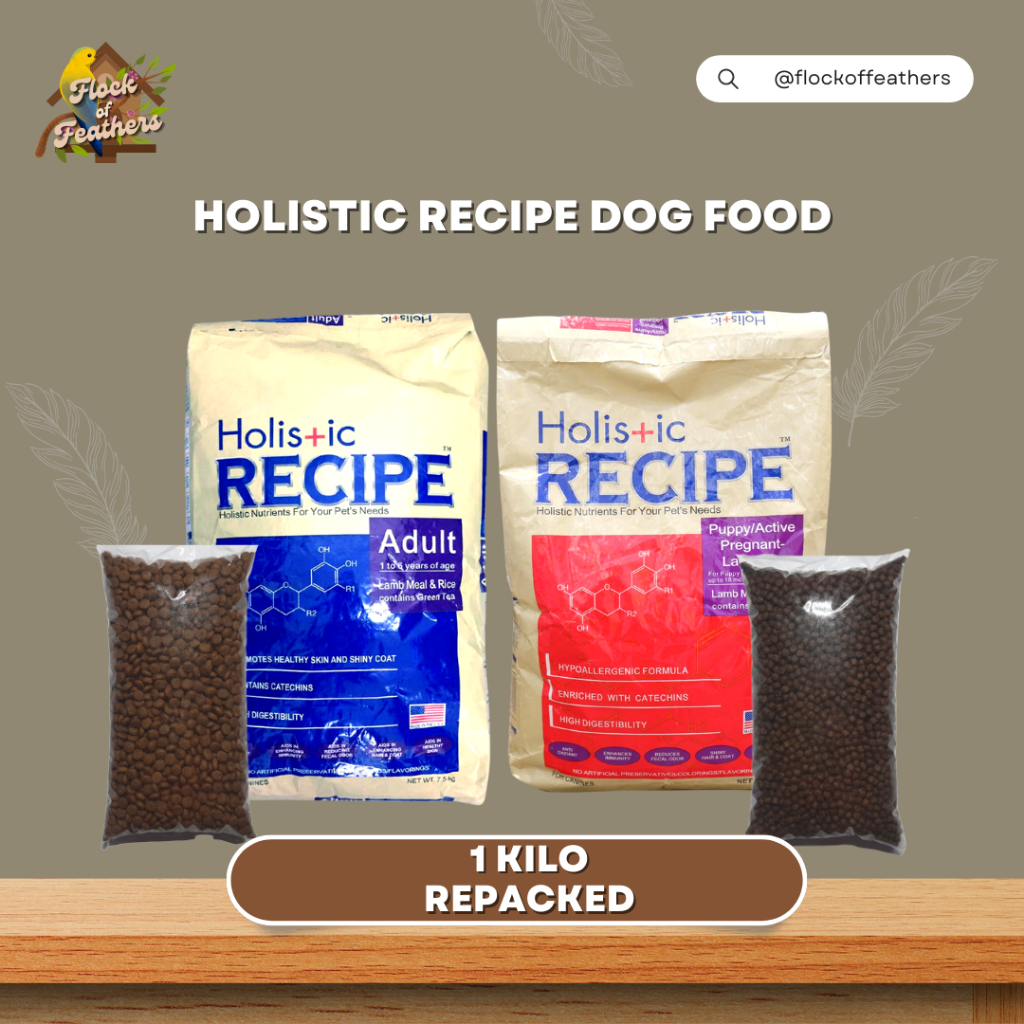 HOLISTIC RECIPE DOG FOOD 1 KILO PUPPY & ADULT (REPACKED) Shopee