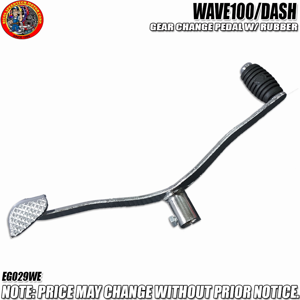 GEAR CHANGE PEDAL WITH RUBBER WAVE100/DASH (EG029WE) Shopee Philippines