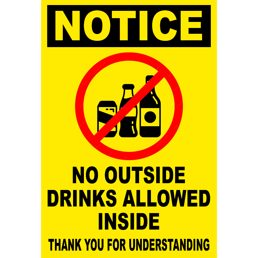 SIGN NO OUTSIDE DRINKS ALLOWED INSIDE SIGNAGE PVC TYPE OR PLASTIC ...