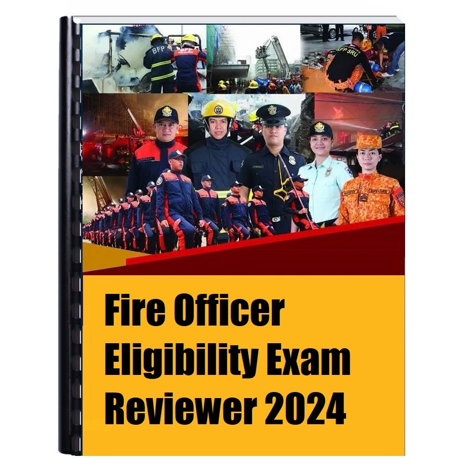 FIRE OFFICER EXAMINATION (FOE) & BFP QUALIFYING EXAM REVIEWER 2024