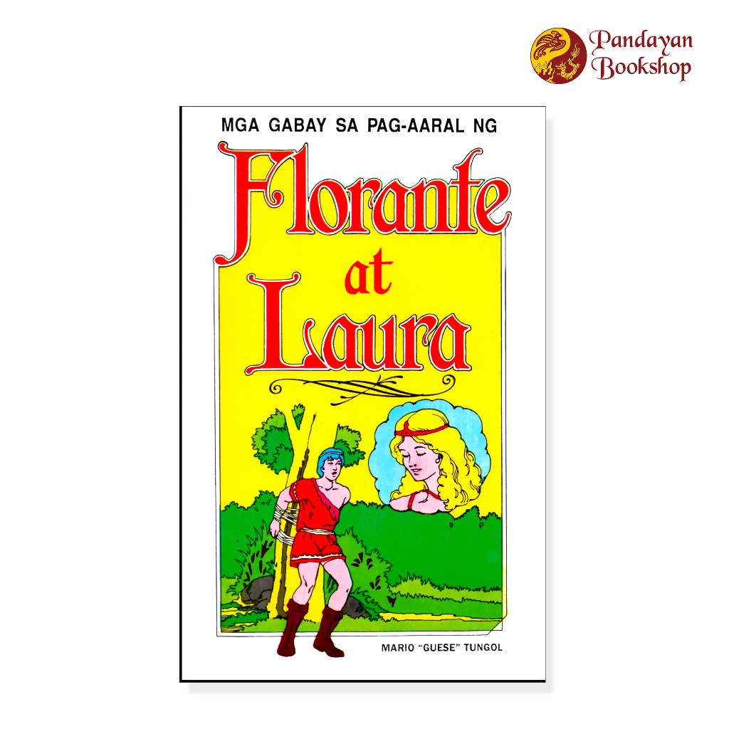 Mga Gabay Sa Pag Aaral Ng Florante At Laura Ni Mario Tungol Shopee Philippines 3778