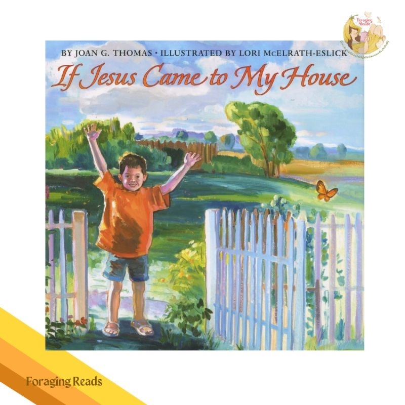If Jesus Came to My House by Joan Thomas (sealed