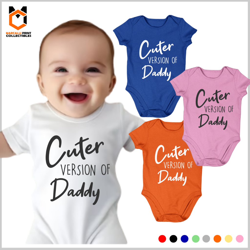 CUTER VERSION OF DADDY Baby Boy Girl Cotton Onesie Romper Bodysuit