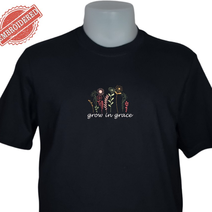 Embroidered T shirt Unisex Tees Grow in Grace Shirt Embroidery