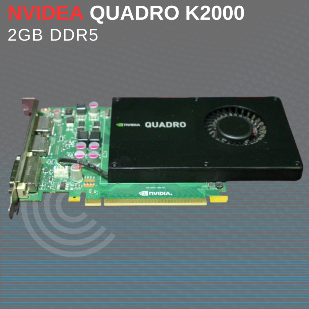 NVIDIA QUADRO K2000 2GB