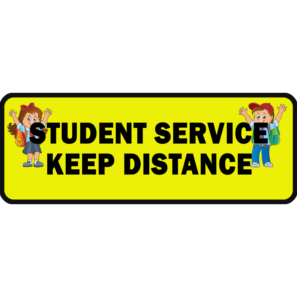 STUDENT SERVICE KEEP DISTANCE (2pcs) waterproof vinyl stickers. ships ...