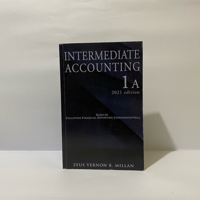 INTERMEDIATE ACCOUNTING 1A by Millan 2021 EDITION (PRELOVED) Shopee