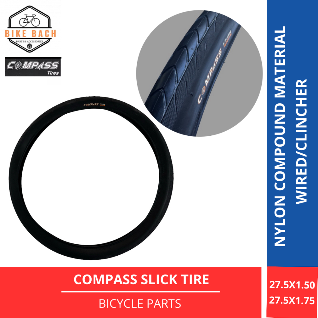COMPASS SLICK TIRE 27.5x1.50 1.75 FOR MOUNTAIN BIKE WIRED CLINCHER Shopee Philippines
