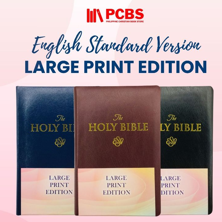 PCBS "THE HOLY BIBLE (ESV) ENGLISH STANDARD VERSION LARGE PRINT EDITION ...