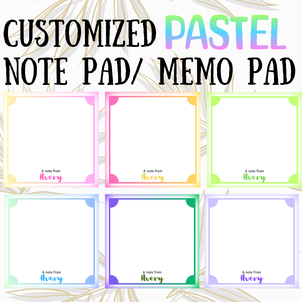 CUSTOMIZED/ PERSONALIZED PASTEL NOTEPAD MEMO PAD WITH NAMES FOR