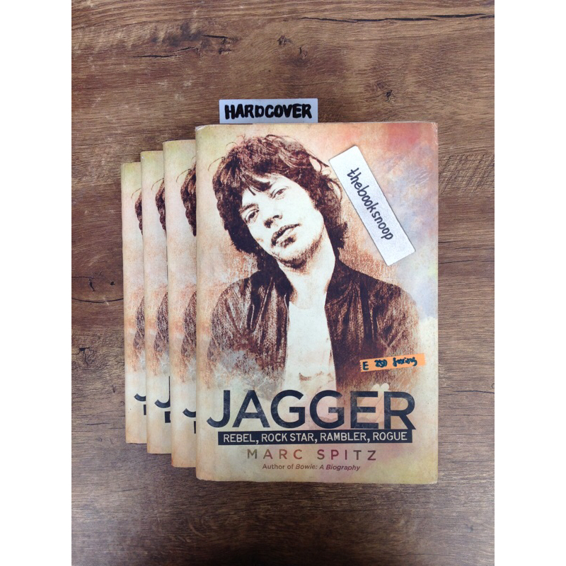 Jagger: Rebel, Rock Star, Rambler, Rouge by Marc Spitz on pop music ...