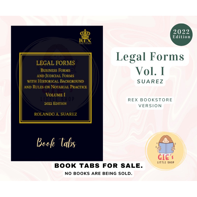 Legal Forms Vol. I by Suarez 2022 Edition REX Books Book Tabs Labels