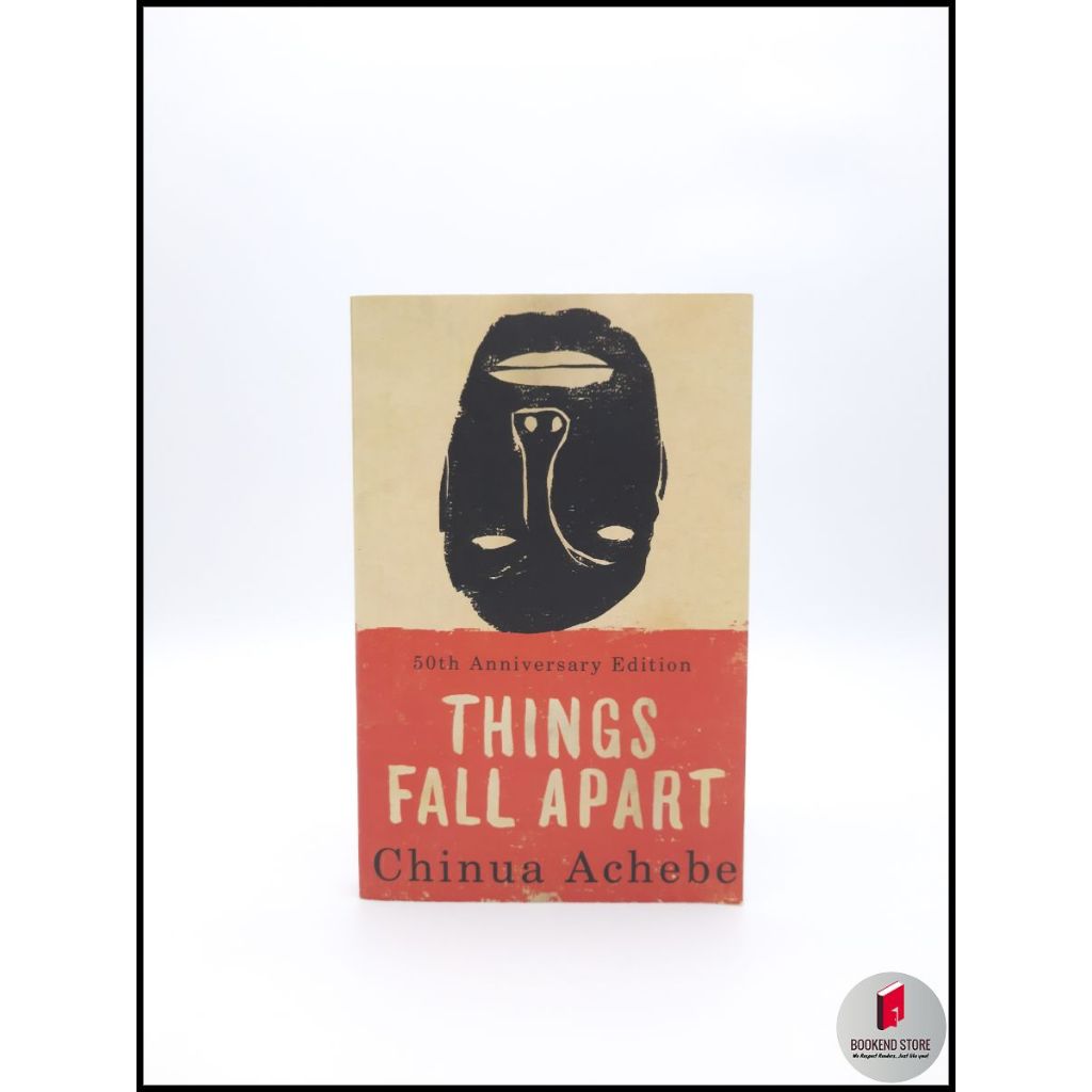 Things Fall Apart (50th Anniversary Edition) by Chinua Achebe | Shopee ...