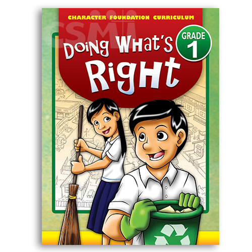 ACSI Character Foundation Curriculum Grade 1: Doing What's Right ...