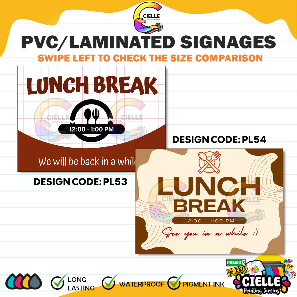PVC/LAMINATED/STICKER SIGNAGES (PL53&PL54) - Lunch Break 12:00 - 1:00 ...