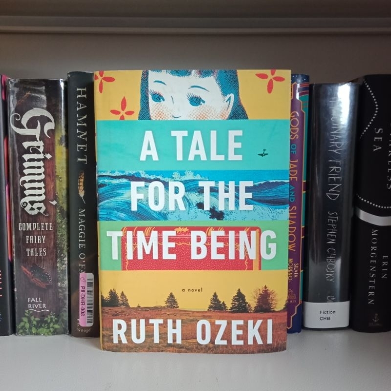 A Tale for the Time Being by Ruth Ozeki (HB) | Shopee Philippines