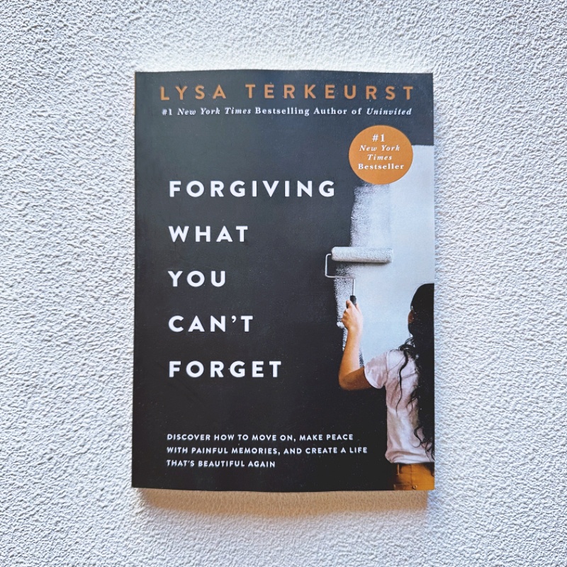 Forgiving What u cant Forget by Lysa Terkeurst(paperback) | Shopee ...