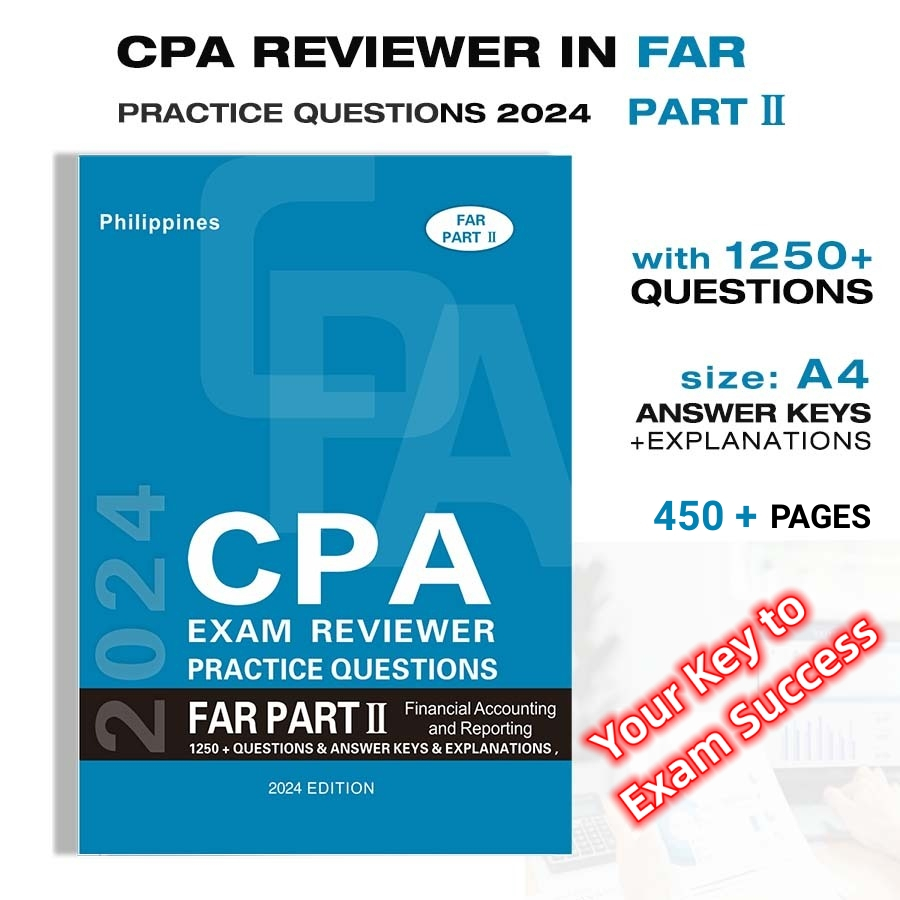 CPA Reviewer In FAR Part Ⅱ 1250+ Practice Questions Financial ...