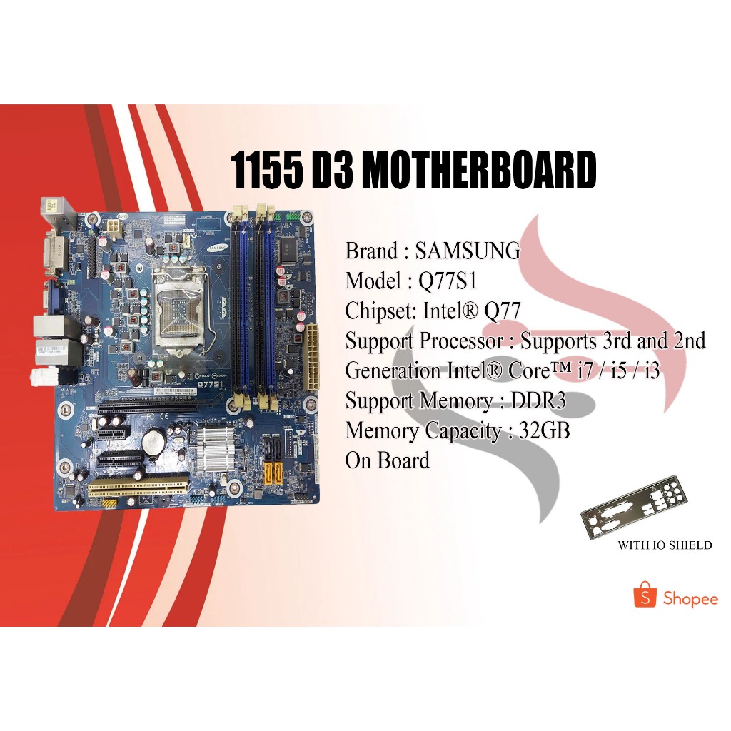 Socket 1155 D3 Motherboard Q77 SAMSUNG Q77S1 (with Backplate) | Shopee ...