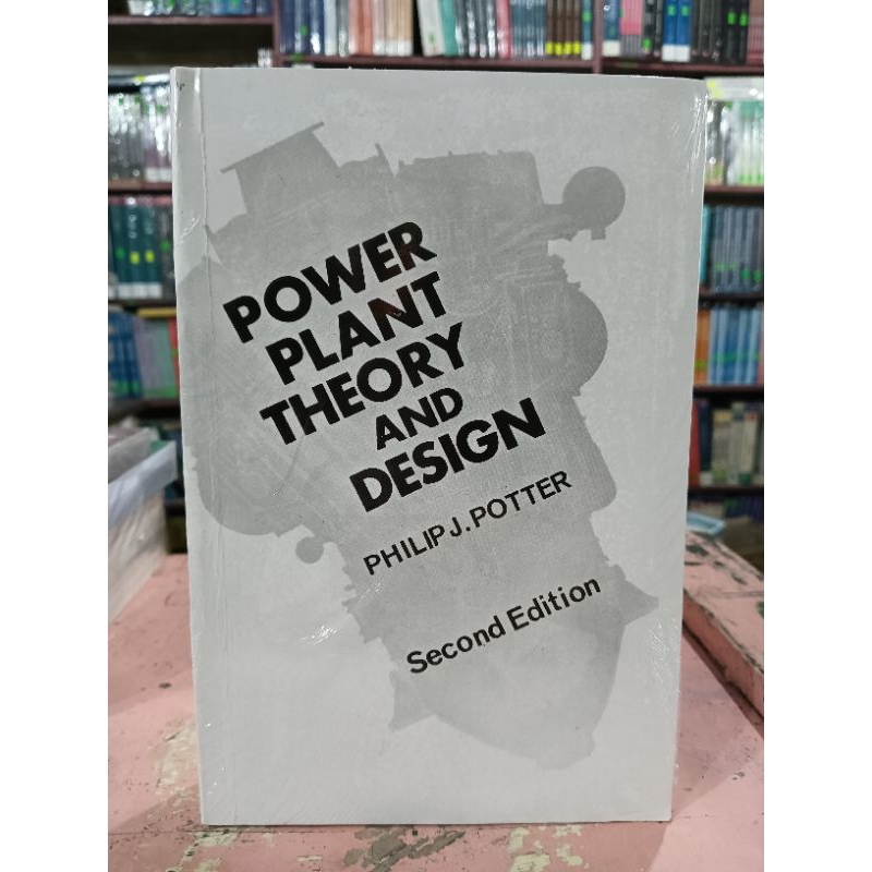 Power Plant Theory and Design 2nd Edition by Potter | Shopee Philippines