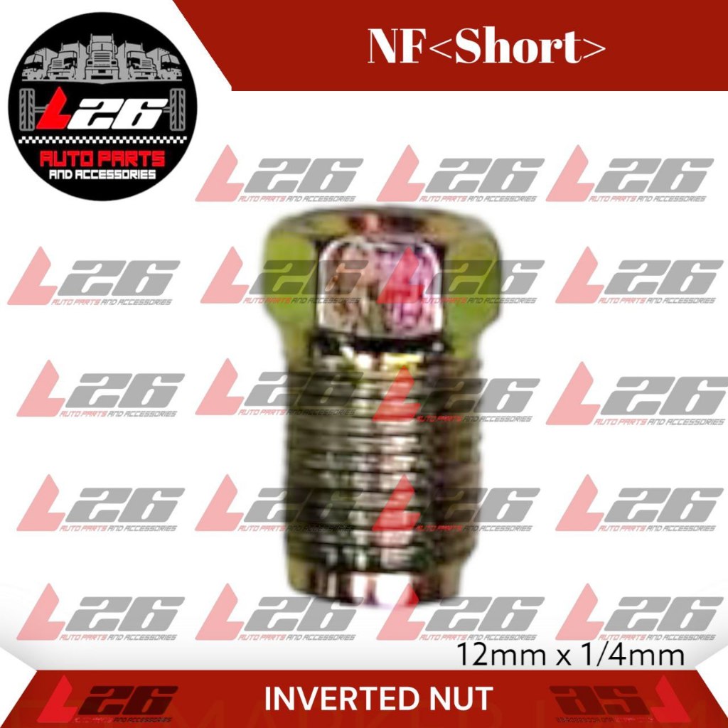 UNIVERSAL INVERTED NUT 12mmx1/4mm NF Short | Shopee Philippines